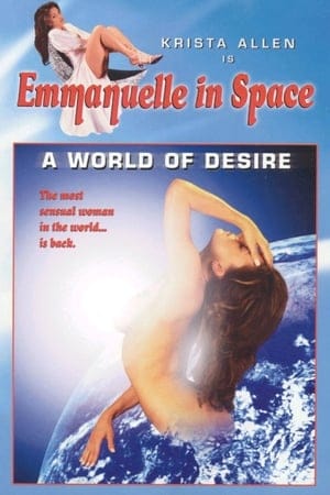 Emmanuelle in Space 2: A World of Desire izle