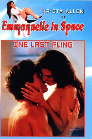 Emmanuelle in Space 6: One Last Fling izle