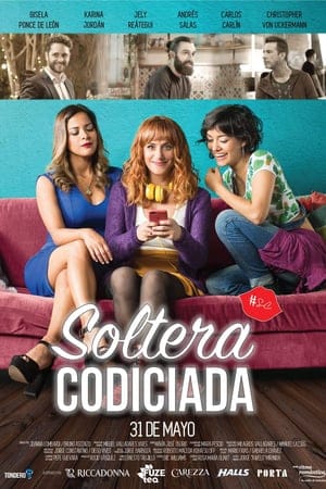 Soltera Codiciada izle