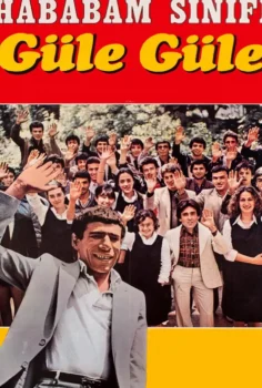 Hababam Sınıfı Güle Güle Full HD İzle