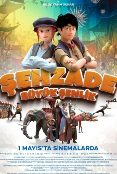Şehzade: Büyük Şenlik İzle
